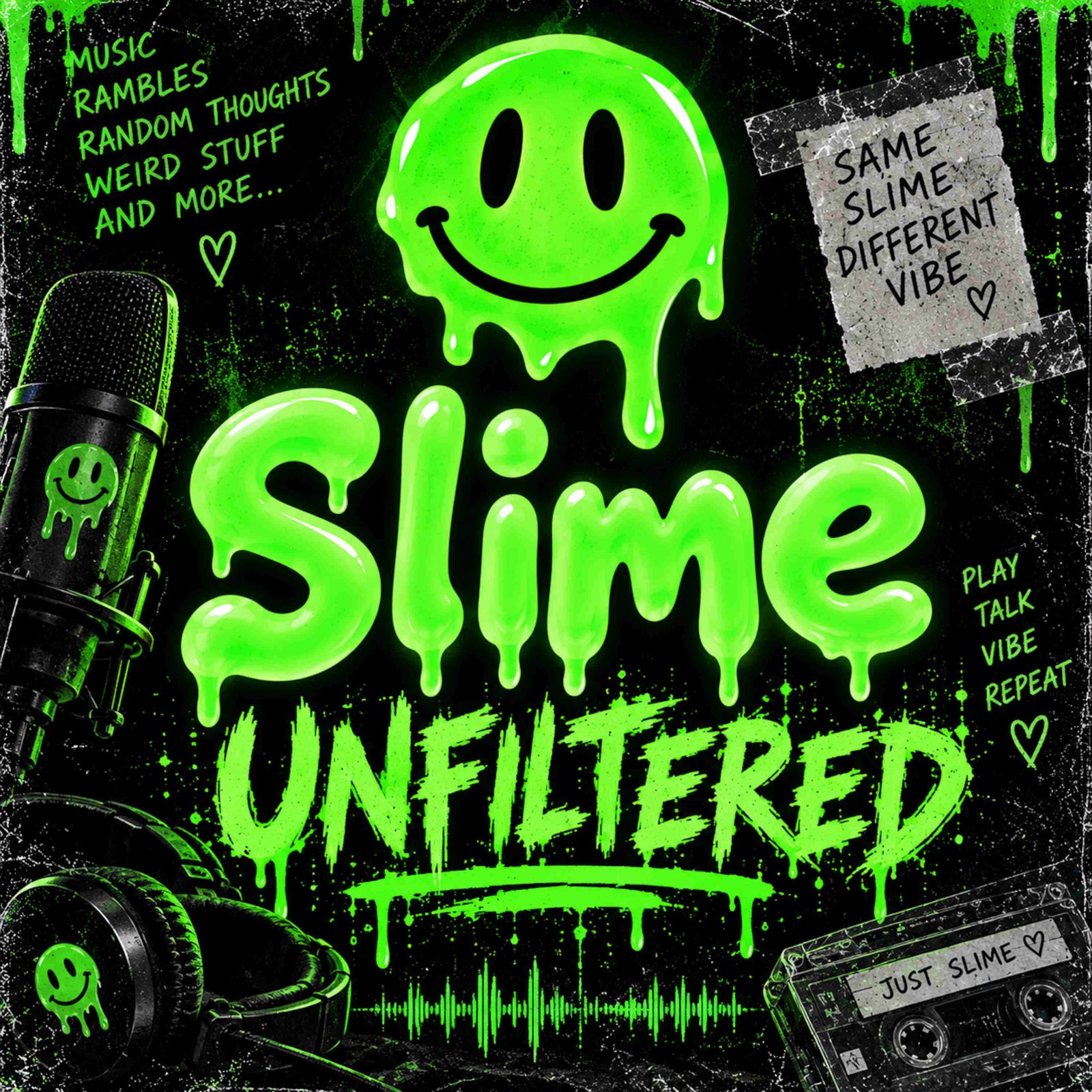 Slime Unfiltered podcast cover